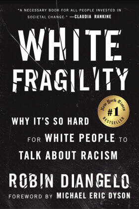 DiAngelo |  White Fragility | Buch |  Sack Fachmedien