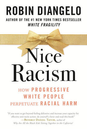 DiAngelo |  Nice Racism | Buch |  Sack Fachmedien
