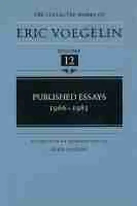 Voegelin / Sandoz |  Published Essays, 1966-1985 (Cw12) | Buch |  Sack Fachmedien