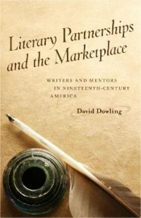 Dowling |  Literary Partnerships and the Marketplace | eBook | Sack Fachmedien