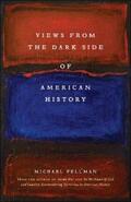 Fellman |  Views from the Dark Side of American History | eBook | Sack Fachmedien