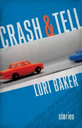 Baker |  Crash and Tell | eBook | Sack Fachmedien