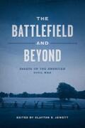 Jewett |  The Battlefield and Beyond | eBook | Sack Fachmedien