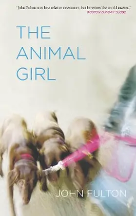 Fulton |  The Animal Girl | eBook | Sack Fachmedien