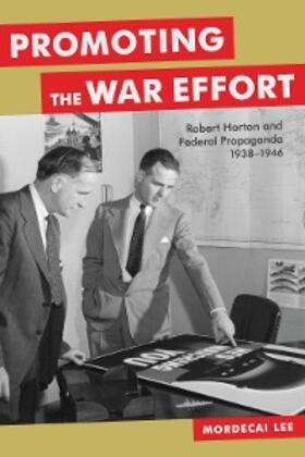 Lee |  Promoting the War Effort | eBook | Sack Fachmedien
