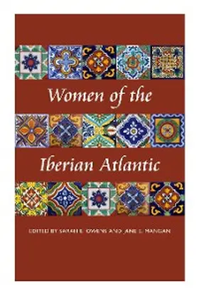 Owens / Mangan |  Women of the Iberian Atlantic | eBook | Sack Fachmedien