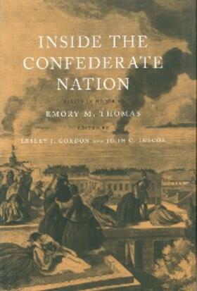 Gordon / Inscoe |  Inside the Confederate Nation | eBook | Sack Fachmedien
