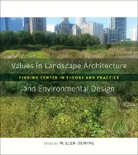 Deming |  Values in Landscape Architecture and Environmental Design | eBook | Sack Fachmedien