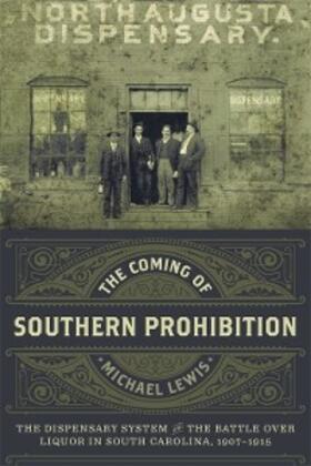 Lewis | The Coming of Southern Prohibition | E-Book | www.sack.de