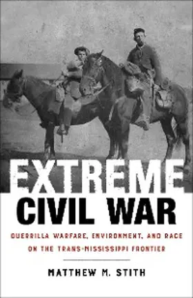 Stith |  Extreme Civil War | eBook | Sack Fachmedien