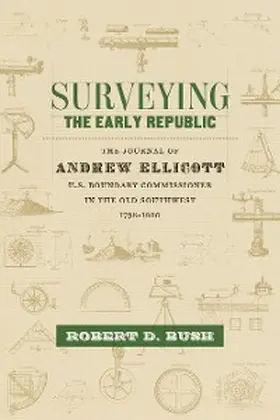 Bush |  Surveying the Early Republic | eBook | Sack Fachmedien