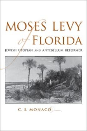 Monaco |  Moses Levy of Florida | eBook | Sack Fachmedien