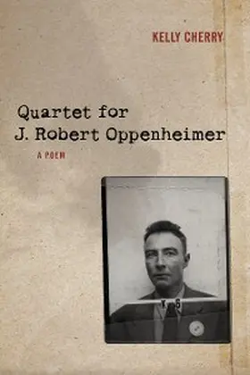 Cherry |  Quartet for J. Robert Oppenheimer | eBook | Sack Fachmedien