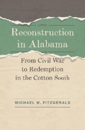 Fitzgerald |  Reconstruction in Alabama | eBook | Sack Fachmedien