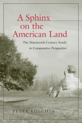 Kolchin |  A Sphinx on the American Land | eBook | Sack Fachmedien
