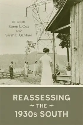 Cox / Gardner |  Reassessing the 1930s South | eBook | Sack Fachmedien