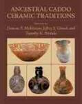 McKinnon / Girard / Perttula |  Ancestral Caddo Ceramic Traditions | Buch |  Sack Fachmedien