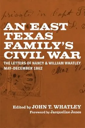 Whatley |  An East Texas Family's Civil War | eBook | Sack Fachmedien