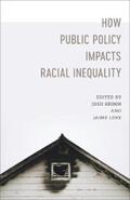 Grimm / Loke |  How Public Policy Impacts Racial Inequality | eBook | Sack Fachmedien