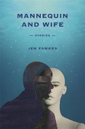 Fawkes |  Mannequin and Wife | eBook | Sack Fachmedien