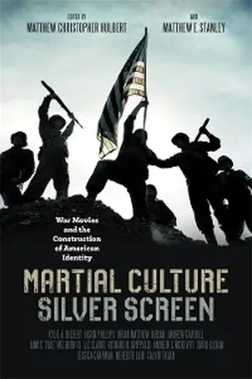 Hulbert / Stanley |  Martial Culture, Silver Screen | eBook | Sack Fachmedien