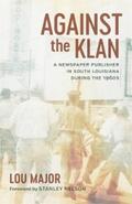 Major |  Against the Klan | eBook | Sack Fachmedien