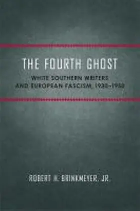 Brinkmeyer | Fourth Ghost | Buch | 978-0-8071-7623-8 | www.sack.de