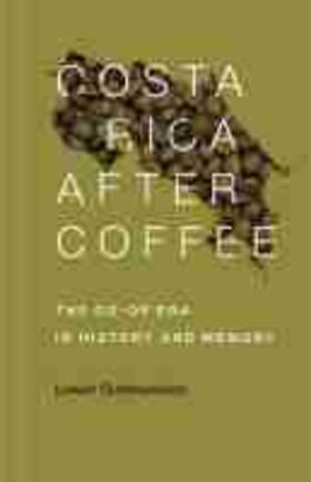 Gudmundson | Costa Rica After Coffee | Buch | 978-0-8071-7641-2 | sack.de