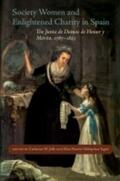Jaffe / Cruz |  Society Women and Enlightened Charity in Spain | Buch |  Sack Fachmedien