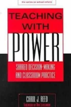 Reed / Wasley / Lieberman |  Teaching with Power | Buch |  Sack Fachmedien