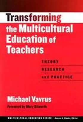 Vavrus / Banks |  Transforming the Multicultural Education of Teachers | Buch |  Sack Fachmedien