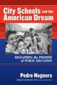 Noguera / Banks |  City Schools and the American Dream: Reclaiming the Promise of Public Education | Buch |  Sack Fachmedien