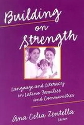 Zentella / Genishi / Strickland |  Building on Strength | Buch |  Sack Fachmedien