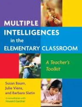 Baum / Viens / Slatin |  Multiple Intelligences in the Elementary Classroom | Buch |  Sack Fachmedien