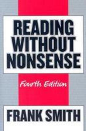 Smith |  Reading Without Nonsense | Buch |  Sack Fachmedien