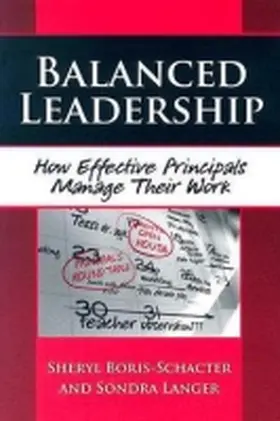 Boris-Schacter / Langer |  Balanced Leadership: How Effective Principals Manage Their Work | Buch |  Sack Fachmedien