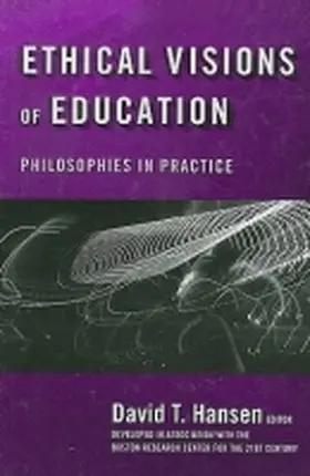 Hansen |  Ethical Visions of Education | Buch |  Sack Fachmedien