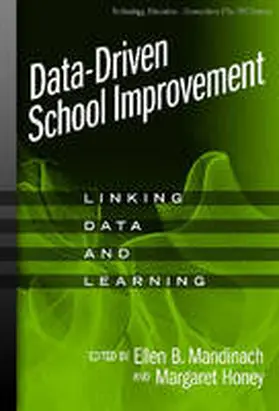 Mandinach / Honey / Linn |  Data-Driven School Improvement | Buch |  Sack Fachmedien