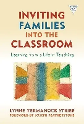 Strieb |  Inviting Families into the Classroom | Buch |  Sack Fachmedien