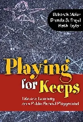 Meier / Engel / Taylor |  Playing for Keeps | Buch |  Sack Fachmedien