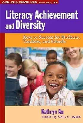 Au / Banks |  Literacy Achievement and Diversity: Keys to Success for Students, Teachers, and Schools | Buch |  Sack Fachmedien
