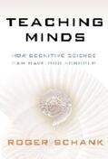 Schank |  Teaching Minds | Buch |  Sack Fachmedien