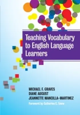 Graves / August / Mancilla-Martinez |  Teaching Vocabulary to English Language Learners | Buch |  Sack Fachmedien