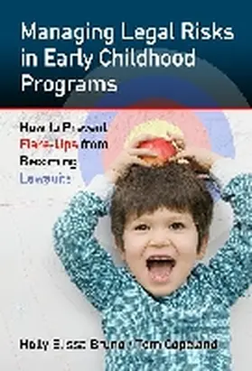 Bruno / Copeland |  Managing Legal Risks in Early Childhood Programs | Buch |  Sack Fachmedien
