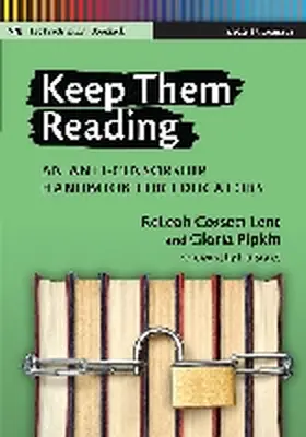 Lent / Pipkin / Genishi |  Keep Them Reading: An Anti-Censorship Handbook for Educators | Buch |  Sack Fachmedien