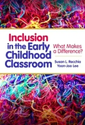 Recchia / Lee / Ryan |  Inclusion in the Early Childhood Classroom | Buch |  Sack Fachmedien