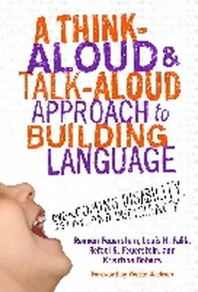 Feuerstein / Falik / Bohacs | A Think-Aloud and Talk-Aloud Approach to Building Language | Buch | 978-0-8077-5410-8 | sack.de