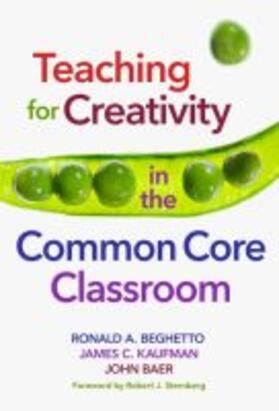 Beghetto / Kaufman / Baer | Teaching for Creativity in the Common Core Classroom | Buch | 978-0-8077-5615-7 | sack.de