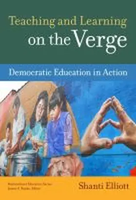 Elliott |  Teaching and Learning on the Verge | Buch |  Sack Fachmedien