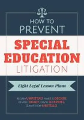 Umpstead / Decker / Brady |  How to Prevent Special Education Litigation | Buch |  Sack Fachmedien